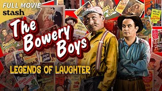 The Bowery Boys Legends of Laughter  Tribute Documentary  Full Movie  Comedy Legends [upl. by Eeroc]