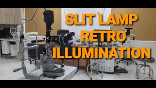 SLIT LAMP Ep7 RETROILLUMINATION [upl. by Anirtik856]