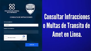 Como Consultar si Tengo INFRACCIONES o MULTAS de AMET quotRepublica Dominicanaquot republicadominicana [upl. by Kieran]