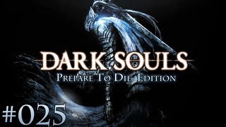 Lets Play  Dark Souls PTD 025 Seelenwanderung HDDeutsch [upl. by Aman]