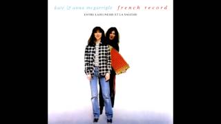 Kate amp Anna McGarrigle  Entre Lajeunesse Et La Sagesse [upl. by Kristo]