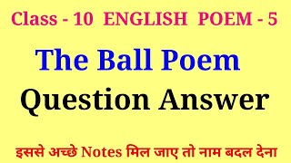 The ball poem question answer [upl. by Mauricio]