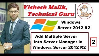 How to Add Multiple Servers into Server Manager in Window Server 2012 R2 Part 2 [upl. by Eynenihc]