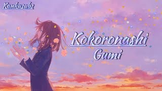 Kokoronashi  Gumi lirik  terjemahan Indonesia [upl. by Aseela928]