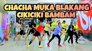 CHACHA MUKA BLAKANG  TIKTOK VIRAL  CHOREO ZIN CHICIE [upl. by Jahdal]