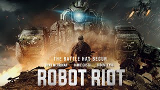 ROBOT RIOT Full Movie  SciFi Movies  Ryan Merriman  Jamie Costa  The Midnight Screening [upl. by Erehs731]