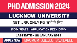 New PhD Admission Application 2024  Lucknow University  A State University  Best University [upl. by Dnomde]