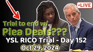 Trial TO END with PLEA DEALS We will see YSL Rico Trial Day 152 ysltrial youngthug [upl. by Arte]