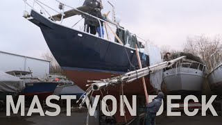 Ep 12  Schwerer als gedacht Mast kommt runter Blue Horizon [upl. by Litman370]