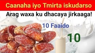 Timirta iyo caanaha sidaan iskuugu darso si aad uhesho 10kan faaido [upl. by Iemaj]