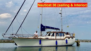 Nauticat 36 sailing and interieur year 2022 [upl. by Akener]