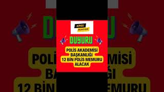 SON DAKİKA 12 BİN POLİS ALINACAK pomem 2024kpss polislik kpssonlisans asker besyo kpsslisans [upl. by Ahsikcin636]