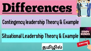 Differences between Contingency and situational Leadership Theory  Examples  StudyRiderz [upl. by Eberle]