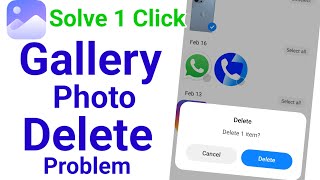 gallery se photo delete nahi ho raha hai kaise kare  gallery photo delete problem [upl. by Attenohs]