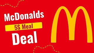 Could This Be McDonalds BEST 5 Meal Deal [upl. by Irrem842]