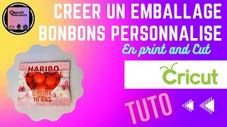 CRÉATION DUN EMBALLAGE BONBONS PERSONNALISÉ AVEC CRICUT DESIGN SPACE [upl. by Hnao]