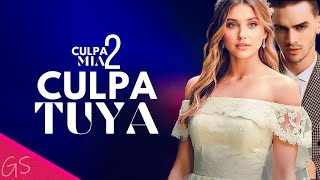 CULPA MIA 2  TRAILER GS🎙 Culpa Tuya  Marry me Noah [upl. by Ad]