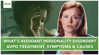 Whats Avoidant Personality Disorder AVPD Treatment Symptoms amp Causes  BetterHelp [upl. by Lody905]