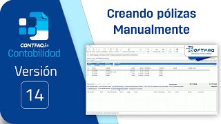 5 Creacíon de Póliza manualmente CONTPAQi® Contabilidad 1401 [upl. by Anek607]