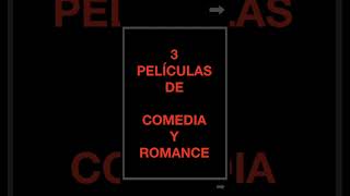 3 PELÍCULAS DE COMEDIA Y ROMANCE PARA VER EN NETFLIX [upl. by Tommy]