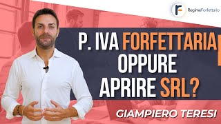 Meglio Partita IVA Forfettaria o Aprire una SRL Webinar 2023 [upl. by Esirtal452]