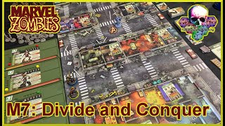 Marvel Zombies  A Zombicide Game  Mission 7 Divide and Conquer [upl. by Colb755]