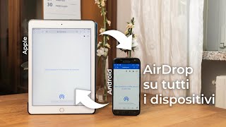 AirDrop anche su WINDOWS e ANDROID  SnapDrop [upl. by Linkoski]