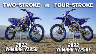 2022 TwoStroke vs FourStroke Yamaha YZ250 vs Yamaha YZ250F [upl. by Eynobe]