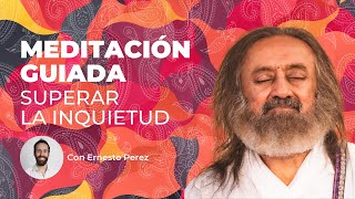 Meditación Guiada para Calmar la Inquietud  Gurudev con Traducción de Ernesto Pérez [upl. by Tarr]