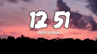 Krissy amp Ericka  1251 Lyrics [upl. by Ahsyek]