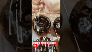 Donuts ki garnishing  home bakery Rajouri Garden Delhi  shorts shortsfeed [upl. by Nahama]