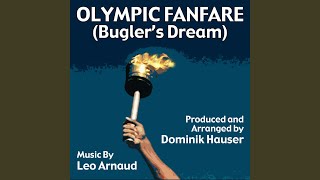 Olympic Fanfare Buglers Dream [upl. by Snowman]