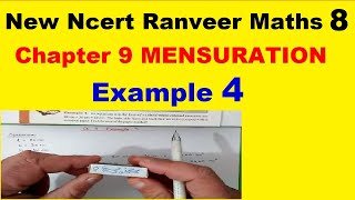 Class 8 Maths  Chapter 9  Example 4  Mensuration  NEW NCERT  Ranveer Maths 8 [upl. by Agnola]