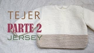 DIY Jersey bebe de 3 a 6 meses PARTE 2 [upl. by Sallie]