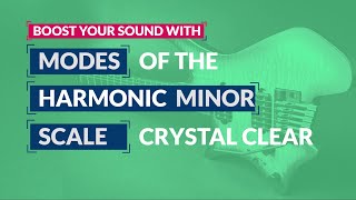 MODES of the HARMONIC MINOR scale – Ultimate Guide  CRYSTAL CLEAR [upl. by Etteiram541]