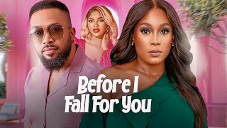 BEFORE I FALL FOR YOU  FREDERICK LEONARD SARIAN MARTIN LOTA CHUKWU  Full Latest Nigerian Movies [upl. by Maggs515]