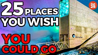 25 Places You Wish You Could Go Visit But Cant [upl. by Ayik]