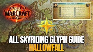 All Hallowfall Skyriding Glyph Location Guide  World of Warcraft The War Within [upl. by Etak]