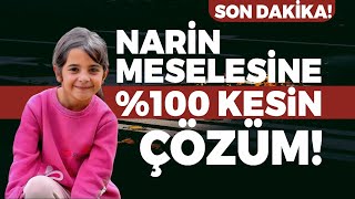 Son Dakika Narin Meselesine \u00100 Kesin Çözüm [upl. by Enaz]