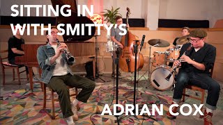 KSTV  Sitting In With Smittys  Adrian Cox  London Live Jazz [upl. by Aciraa]