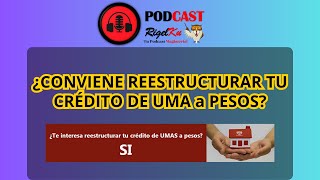 REESTRUCTURA FOVISSSTE DE UMA A PESOS ¿CONVIENE [upl. by Seuqramed208]