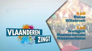 Vlaanderen Zingt 2016 8 en 9 juli [upl. by Milissent170]