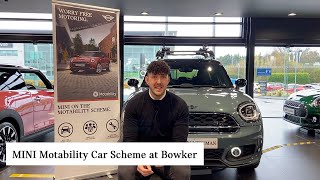 Discover the MINI range available on the Motability Car Scheme at Bowker [upl. by Ashjian]