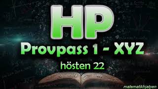 HÖGSKOLEPROVET HÖSTEN 2022 Provpass 1 kvantitativ del XYZ [upl. by Neelyam]