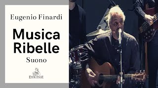 Musica Ribelle  Eugenio Finardi  SUONO  Ermitage [upl. by Roht]