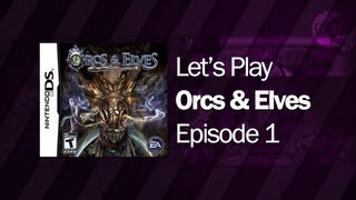 Lets Play Orcs amp Elves 1  Ellon amp Elli [upl. by Adlin]