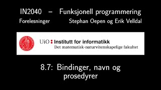 IN2040 87  Bindinger navn og prosedyrer [upl. by Notrem113]