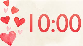 10 Minute Fun Valentines Heart Timer Harp Tones at End [upl. by Ezitram]