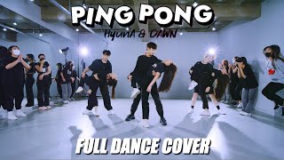 DANCE PRACTICE HyunAampDAWN 현아amp던  PING PONG 핑퐁 FULL COVER DANCEㅣPREMIUM DANCE STUDIO [upl. by Inuat]