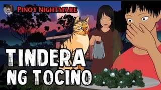 PINOY ANIMATED STORY TINDERA NG TOCINO AT KALAMANSI  ASWANG TRUE ANIMATED STORIESPINOY NIGHTMARE [upl. by Ardnasyl557]